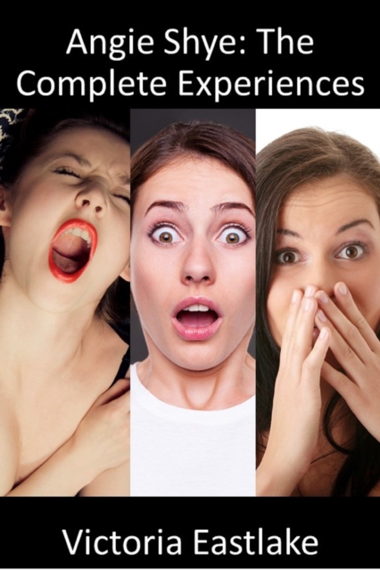 Angie Shye: The Complete Experiences