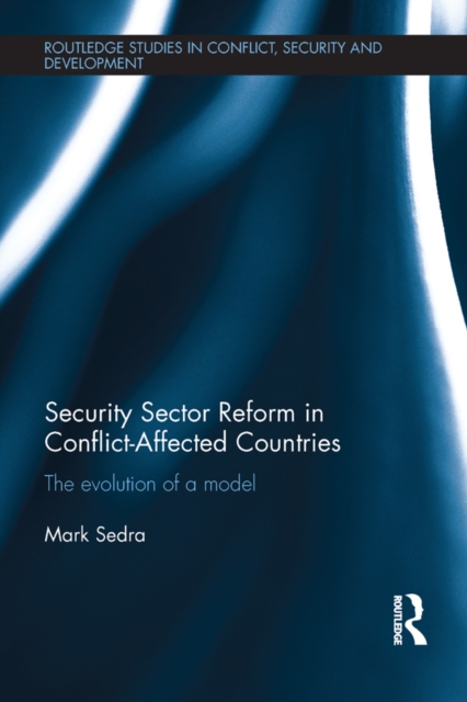 Security Sector Reform in Conflict-Affected Countries