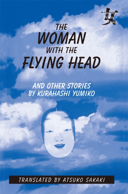 Woman with the Flying Head and Other Stories