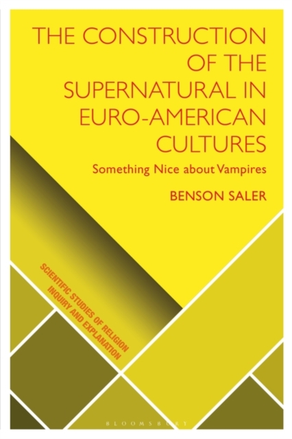 The Construction of the Supernatural in Euro-American Cultures