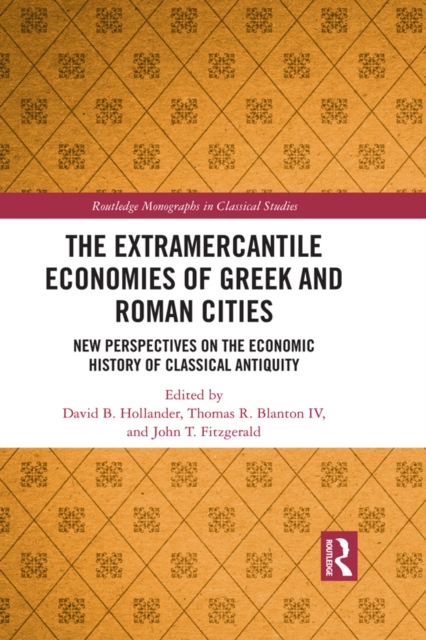 Extramercantile Economies of Greek and Roman Cities