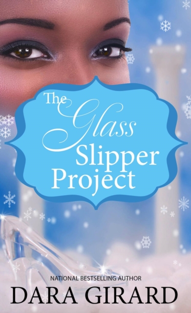 Glass Slipper Project