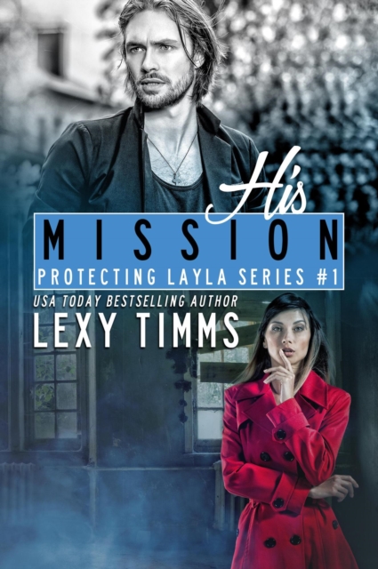 His Mission