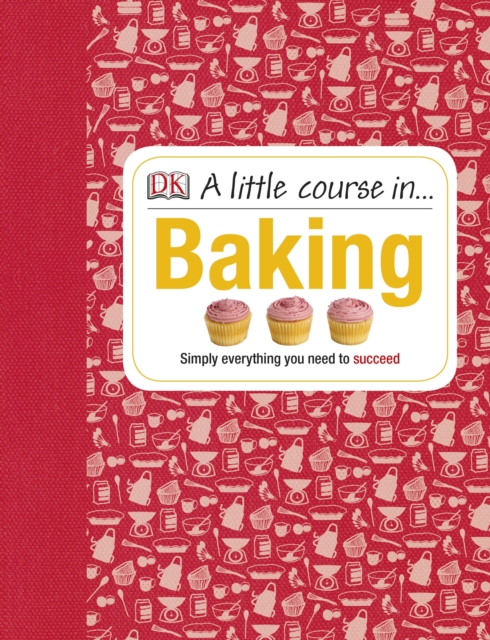 Little Course in Baking