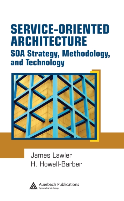 Service-Oriented Architecture