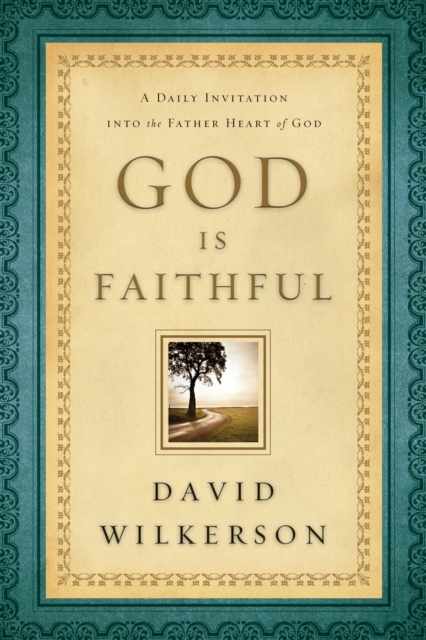 God Is Faithful