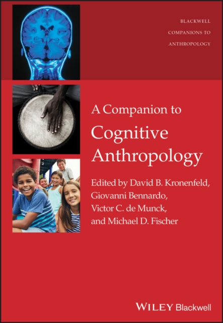 Companion to Cognitive Anthropology