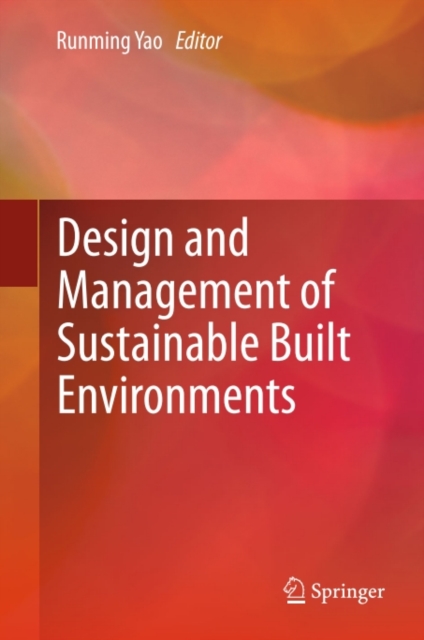 Design and Management of Sustainable Built Environments
