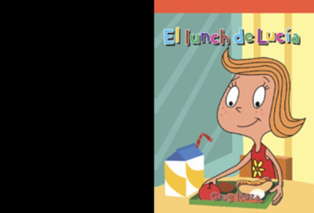El lunch de Lucía (Lucy's Lunch)
