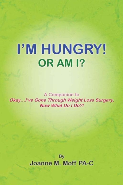 I'm Hungry! or Am I?