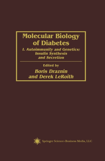 Molecular Biology of Diabetes