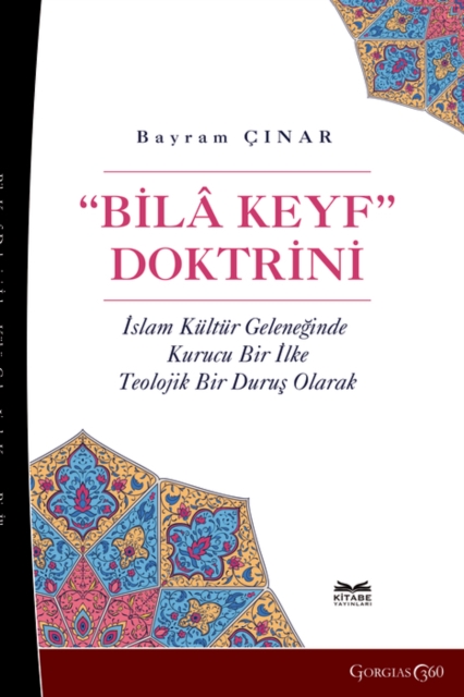 Bila Keyf Doctrine