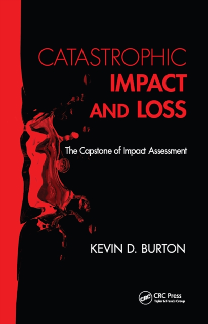 Catastrophic Impact and Loss