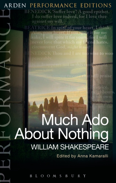 Much Ado About Nothing: Arden Performance Editions