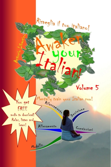 Risveglia il tuo Italiano! Awaken Your Italian! - Volume 5