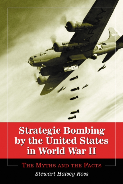 Strategic Bombing by the United States in World War II