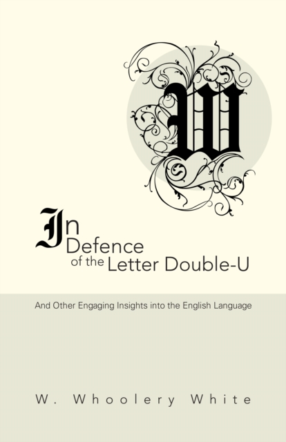 In Defence of the Letter Double-U