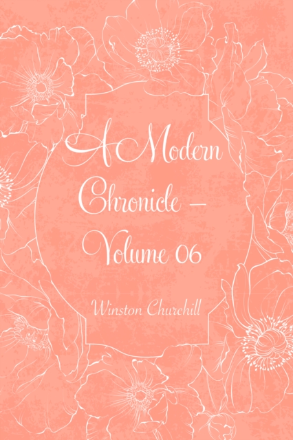 Modern Chronicle - Volume 06