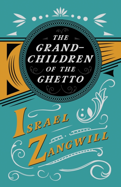 Grandchildren of the Ghetto