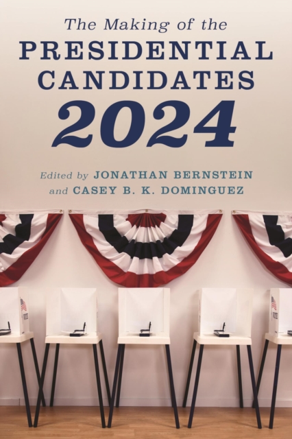 Making of the Presidential Candidates 2024