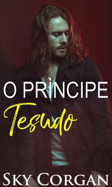 O Príncipe Tesudo