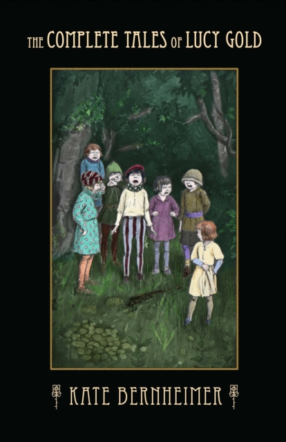 Complete Tales of Lucy Gold