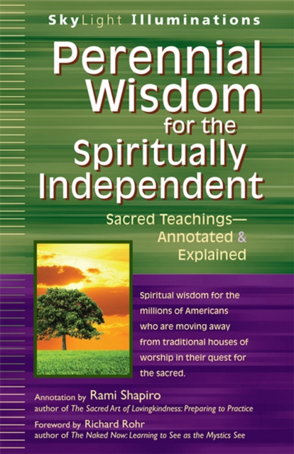 Perennial Wisdom for the Spiritually Independent