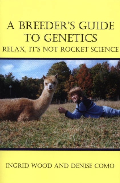 BREEDER'S GUIDE TO GENETICS