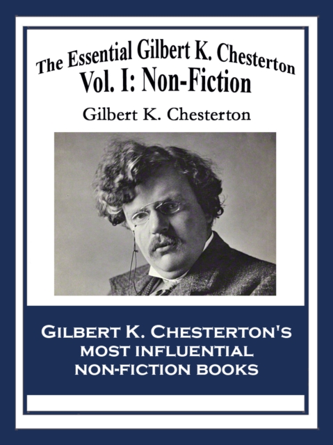 Essential Gilbert K. Chesterton