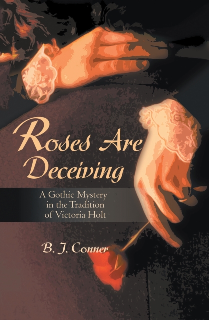 Roses Are Deceiving