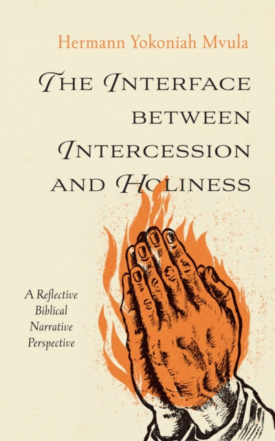 Interface between Intercession and Holiness