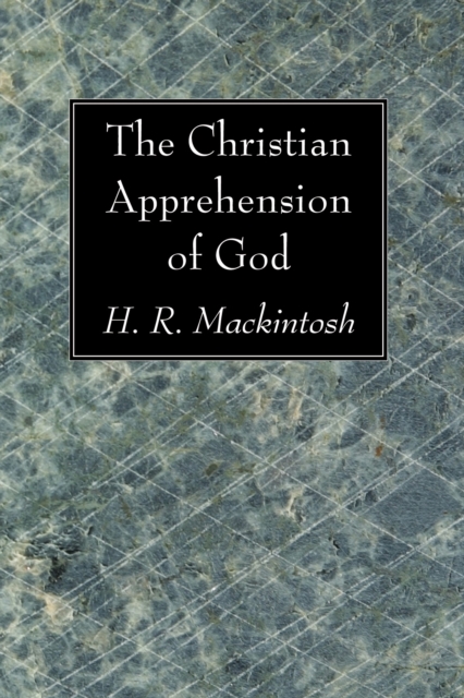 Christian Apprehension of God