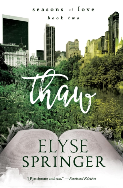 Thaw (Seasons of Love, Book 2)