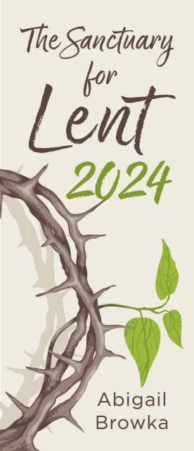 Sanctuary for Lent 2024
