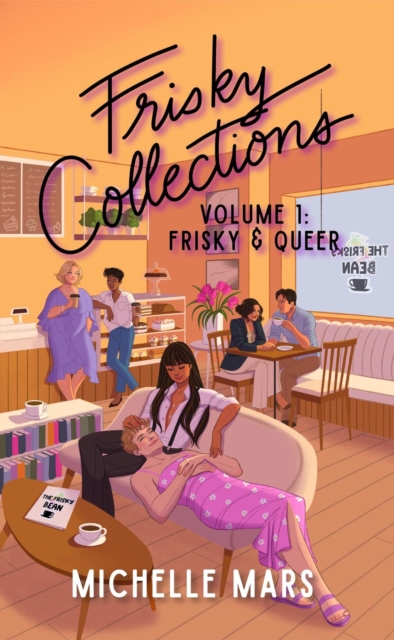 Frisky Collections Volume 1, Frisky & Queer