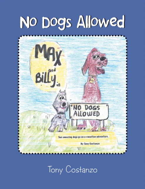 No Dogs Allowed