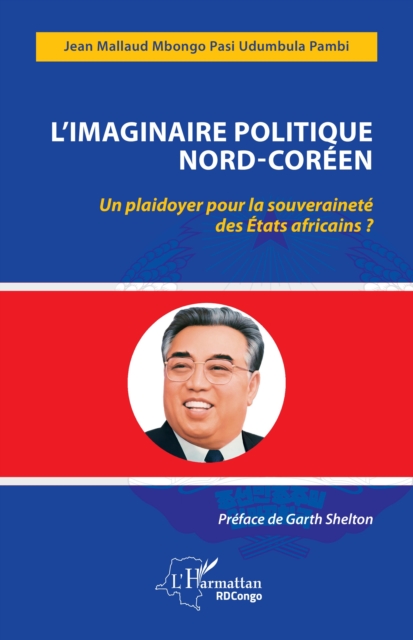 L'imaginaire politique Nord-Coréen