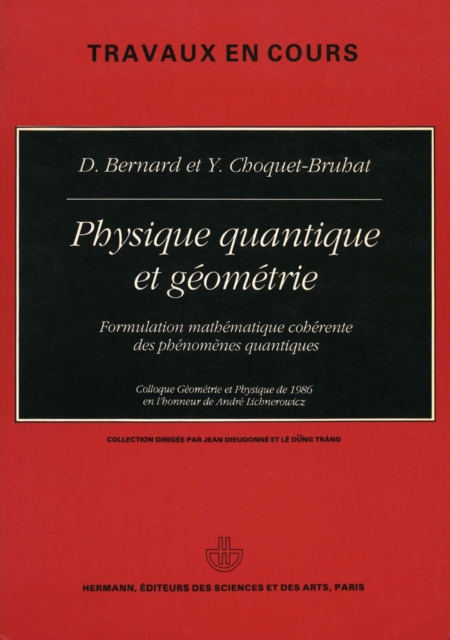 Physique quantique et géométrie