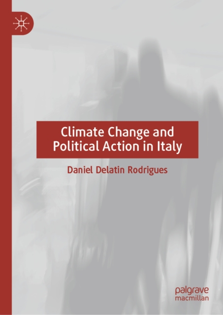 Climate Change and Political Action in Italy
