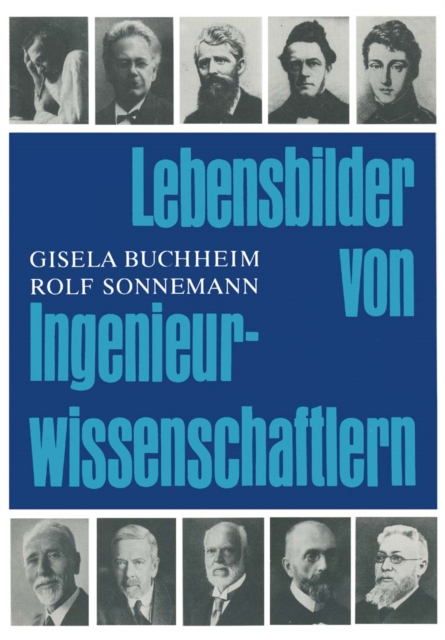 Lebensbilder von Ingenieurwissenschaftlern