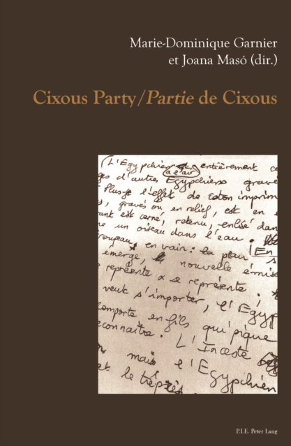 Cixous Party/«Partie» de Cixous