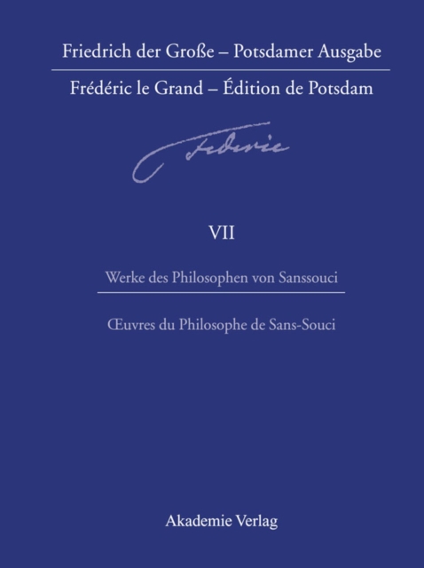 Werke des Philosophen von Sanssouci / Oeuvres du Philosophe de Sans-Souci