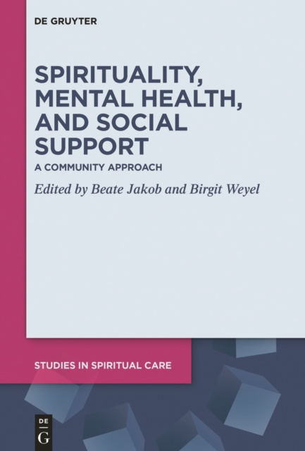 Spirituality, Mental Health, and Social Support