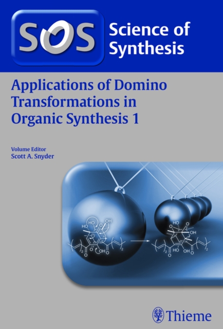 Applications of Domino Transformations in Organic Synthesis, Volume 1