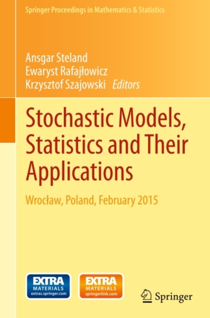 Stochastic Models, Statistics and Their Applications