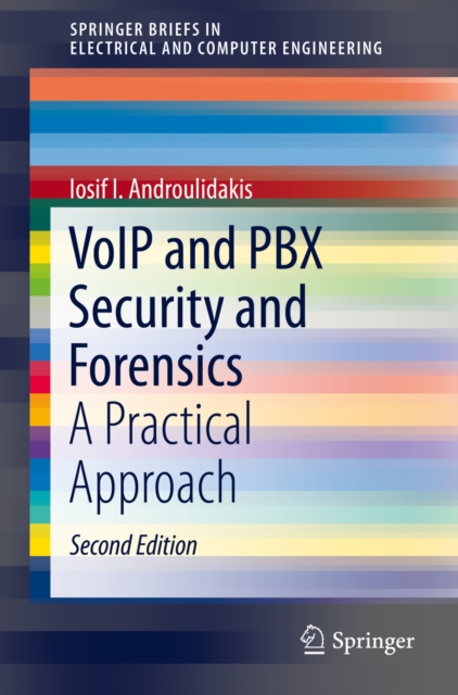VoIP and PBX Security and Forensics