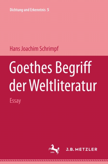 Goethes Begriff der Weltliteratur