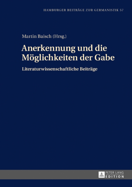 Anerkennung und die Moeglichkeiten der Gabe