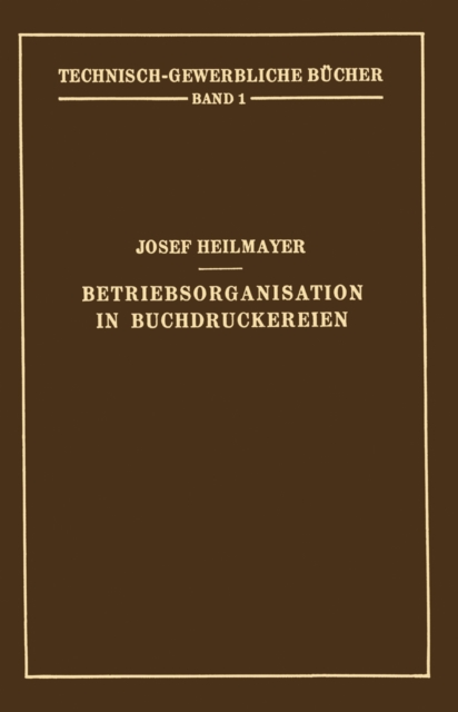 Betriebsorganisation in Buchdruckereien
