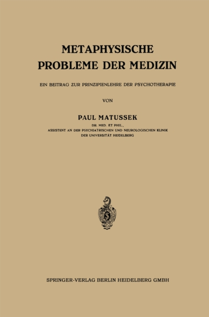 Metaphysische Probleme der Medizin